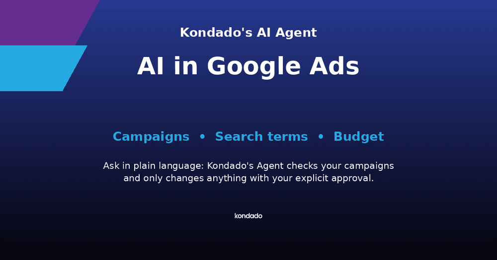 AI in Google Ads: Kondado's AI Agent for your campaigns