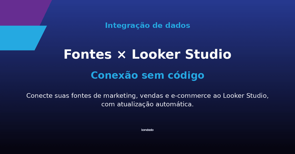 Como Conectar suas Fontes de Dados ao Looker Studio