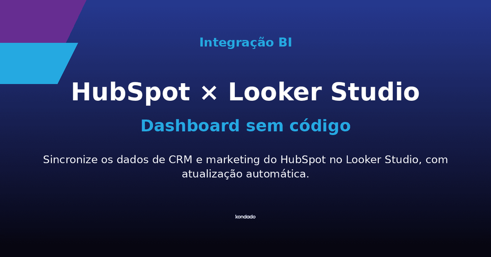 Como Criar um Dashboard do HubSpot no Looker Studio