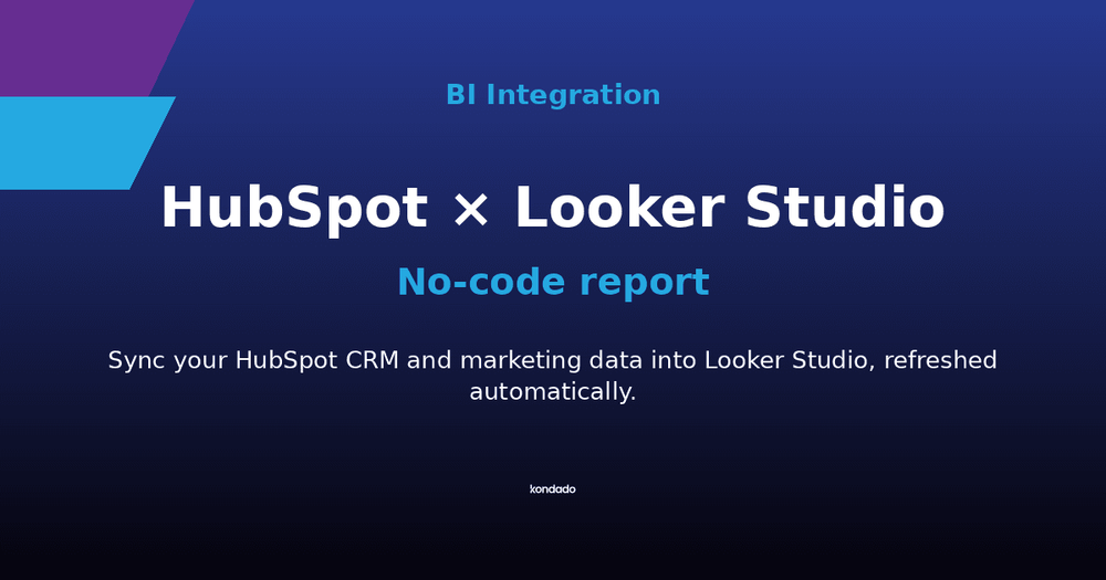 How to Build a HubSpot Report in Looker Studio