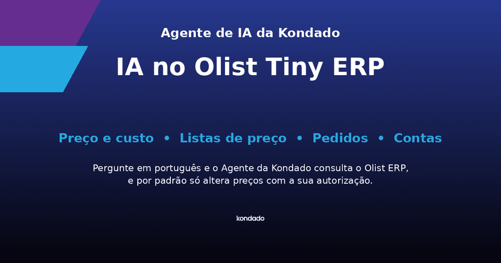 IA no Olist Tiny ERP: o Agente de IA da Kondado no seu ERP