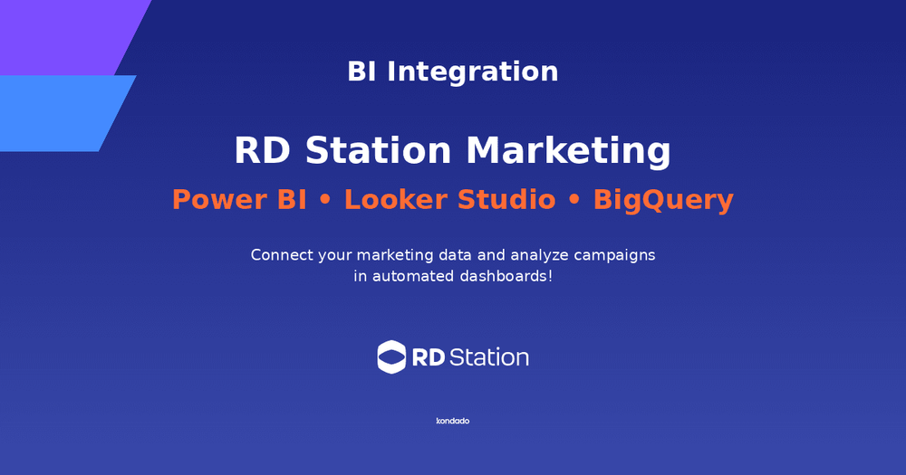 RD Station Marketing BI Integration: How It Works and How to Use Ready-Made Dashboards