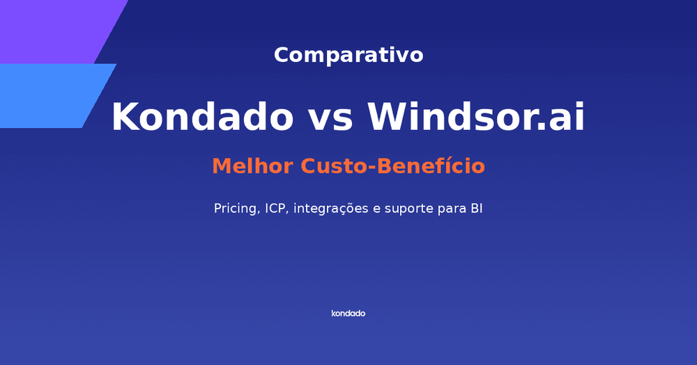 Kondado vs Windsor.ai: Comparativo Completo de Custo-Benefício