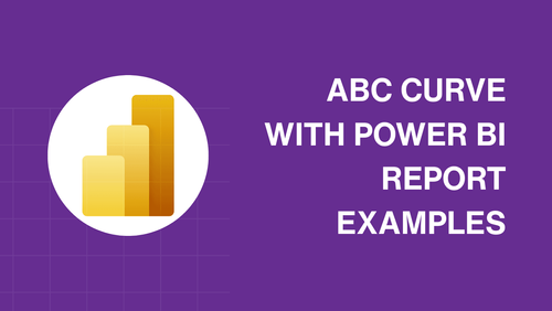 Understand the ABC Curve with examples and applications in Power BI reports