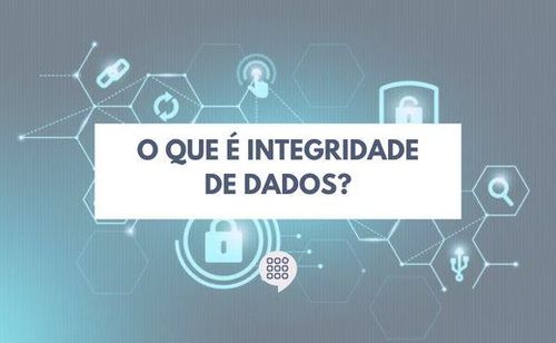 O que é integridade de dados?