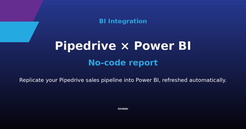 How to Build a Pipedrive Report in Power BI