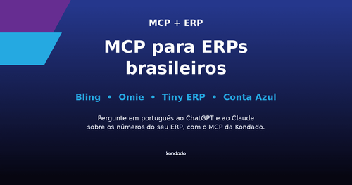 MCP para ERPs brasileiros: Bling, Omie, Tiny e Conta Azul
