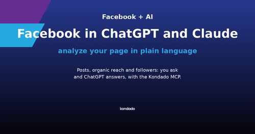 Analyze Facebook in ChatGPT and Claude with Kondado MCP