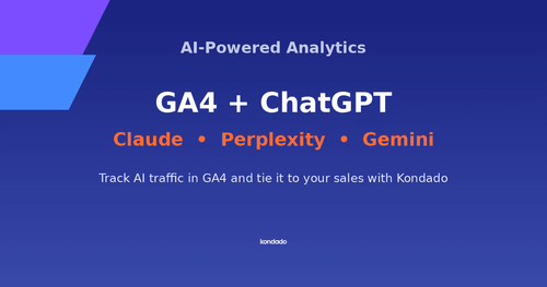 How to Track ChatGPT, Claude, and Perplexity Traffic in GA4 and Cross-Reference with Sales